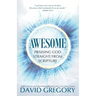Awesome: Praising God Straight from Scripture