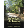 Reflections of a Passerby: Jesus, Jung, and the Power of Choice