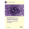 Ombudsman as a Global Institution: Transnational Governance and Accountability
