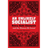 An Unlikely Socialist