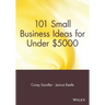101 Small Business Ideas for Under $5000