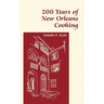 200 Years of New Orleans Cooking