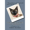 The Adventures Of Hershy: a Siamese cat