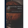 Brantford Wind Mills
