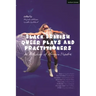 Black British Queer Plays and Practitioners: An Anthology of Afriquia Theatre: Basin; Boy with Beer; Sin Dykes; Bashment; Nine Lives; Burgerz; The Hig