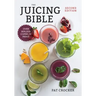 The Juicing Bible