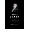 Mother Jones: The Most Dangerous Woman in America
