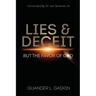 Lies & Deceit: But the Favor of God