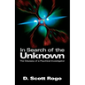 In Search of the Unknown: The Odyssey of a Psychical Investigator