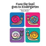 Fiona the Snail Goes to Kindergarten