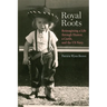 Royal Roots: Reimagining a Life through Humor, a Castle, and the US Navy