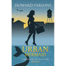 Urban Mermaid: Tails From Colony Island, Book One