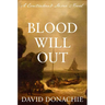Blood Will Out: A Contraband Shore Novel