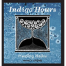 Indigo Hours: Healing Haiku
