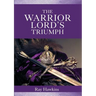 The Warrior Lord's Triumph