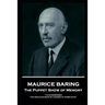 Maurice Baring - The Puppet Show of Memory: 'I can remember the peculiar roar of London in those days''