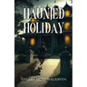 Haunted Holiday