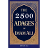 The 2500 Adages of Imam Ali