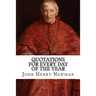 Quotations for Every Day of the Year: From the Writings of Blessed John Henry Cardinal Newman
