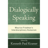 Dialogically Speaking