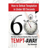 Tempt-Away