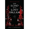 The Echo of a Lost Dream