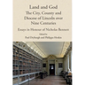 Land and God: The City, County and Diocese of Lincoln Over Nine Centuries: Essays in Honour of Nicholas Bennett