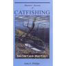 Masters' Secrets of Catfishing: You Can Catch More Cats!