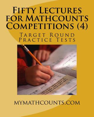 Fifty Lectures for Mathcounts Competitions (4) - Paperback by Books by splitShops