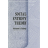 Social Entropy Theory