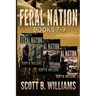 Feral Nation Series: Books 7-9: Sabotage - Defiance - Alliances