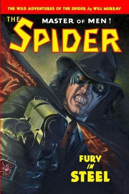 The Spider: Fury in Steel - Paperback by Books by splitShops