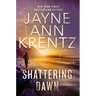 Shattering Dawn