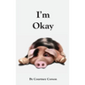 I'm Okay