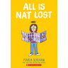All Is Nat Lost: A Graphic Novel (Nat Enough #5)