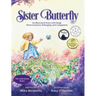 Sister Butterfly: An Illustrated Song About Inclusion, Belonging, and Compassion