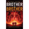 Brother to Brother: The Miracle of Family