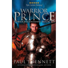Warrior Prince: An Epic Military Fantasy Novel