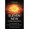 The Eleven New Commandments: Sacred Truths to Awaken Your Inner Power