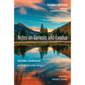 Notes on Genesis and Exodus