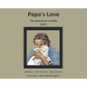 Papa's Love: The Adventures of Little Lamb