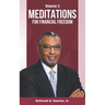 Meditations for Financial Freedom Vol 3