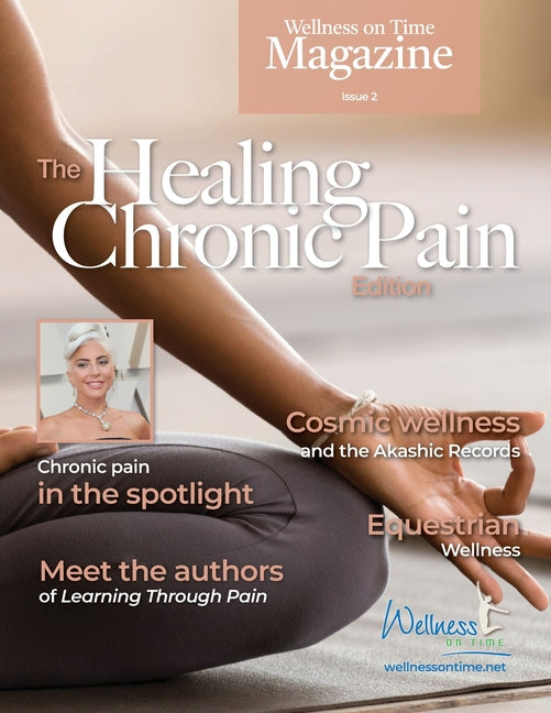 Wellness on Time Magazine: Healing Chronic Pain Edition - Paperback by Books by splitShops