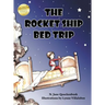 The Rocket Ship Bed Trip