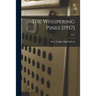 The Whispering Pines [1957]; 1957