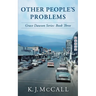 Other People's Problems: Grace Dawson Series: Book Three