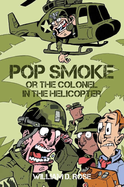 Pop Smoke or the Colonel in the Helicopter - Paperback by Books by splitShops