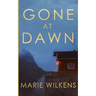 Gone at Dawn