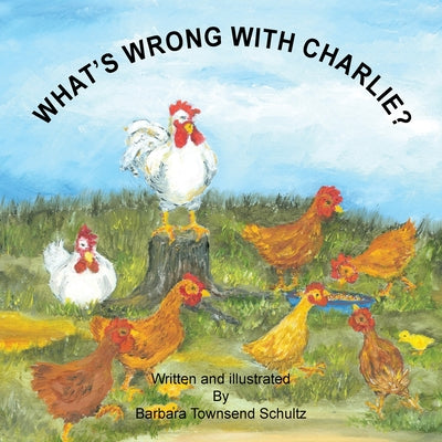 What's Wrong with Charlie? - Paperback by Books by splitShops