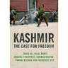 Kashmir: The Case for Freedom
